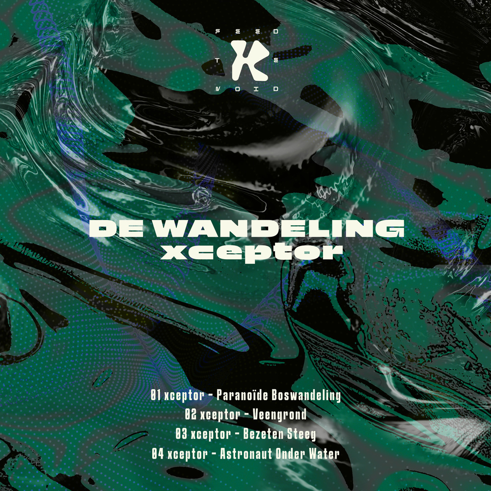 xceptor - De Wandeling EP [Feed The Void]