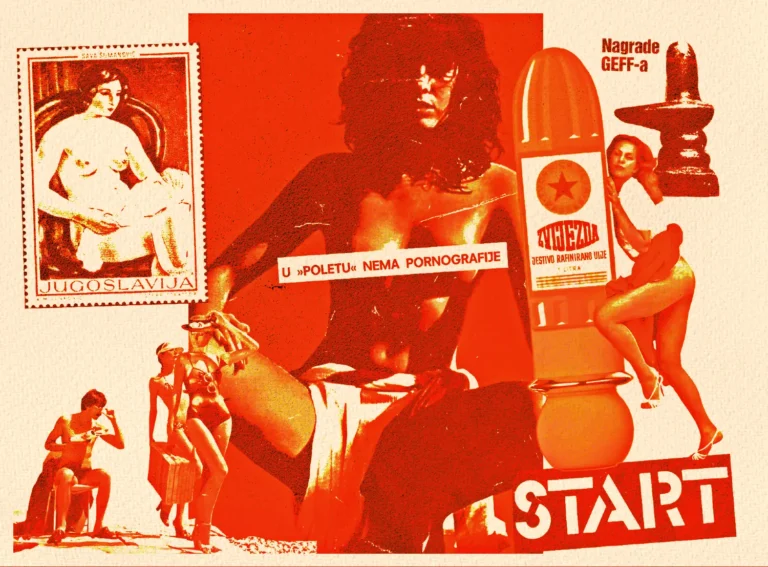 Collage artwork in red tones: a topless woman at center, a ‘Jugoslavija’ stamp on the left, a rocket with a star, a figure by a pedestal, and a bold 'START' banner with text 'U POLETU NEMA PORNOGRAFIJE'